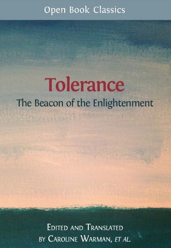 Tolerance: The Beacon of the Enlightenment