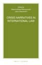 Crisis Narratives in International Law