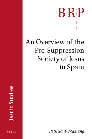 An Overview of the Pre-suppression Society of Jesus in Spain