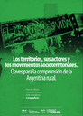 Los territorios, sus actores y los movimientos socioterritoriales