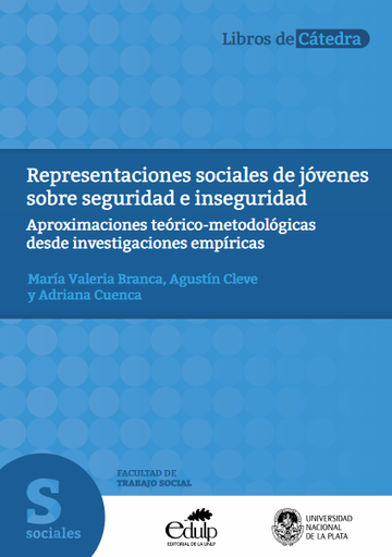 Representaciones sociales de jóvenes sobre seguridad e inseguridad