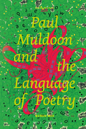 Paul Muldoon and the Language of Poetry