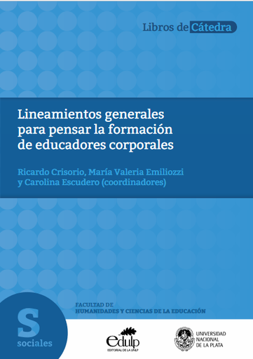Lineamientos generales para pensar la formación de educadores corporales