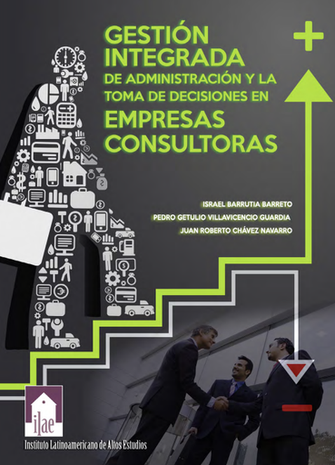 Gestión integrada de administración y la toma de decisiones en empresas consultoras