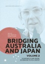 Bridging Australia and Japan: Volume 2