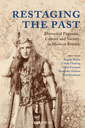 Restaging the Past