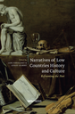 Narratives of Low Countries History and Culture