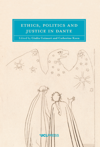 Ethics, Politics and Justice in Dante