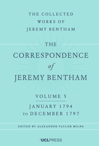 The Correspondence of Jeremy Bentham, Volume 5