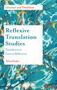 Reflexive Translation Studies