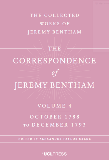 The Correspondence of Jeremy Bentham, Volume 4