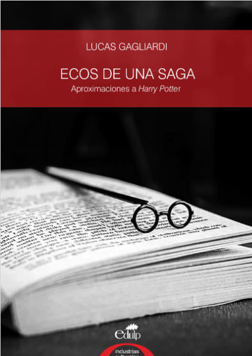 Ecos de una saga: aproximaciones a Harry Potter