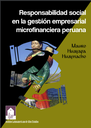 Responsabilidad social en la gestión empresarial microfinanciera peruana