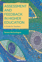 Assessment and Feedback in Higher Education