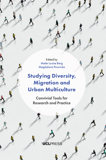 Studying Diversity, Migration and Urban Multiculture