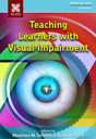 Teaching Learners with Visual Impairment