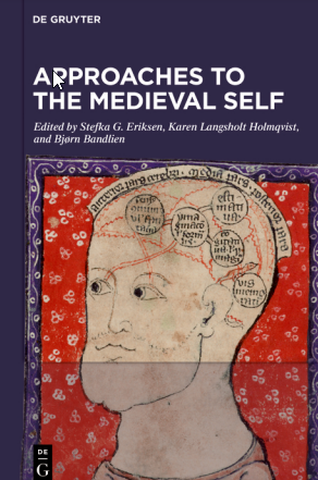 Approaches to the Medieval Self