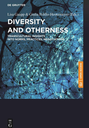 Diversity and Otherness