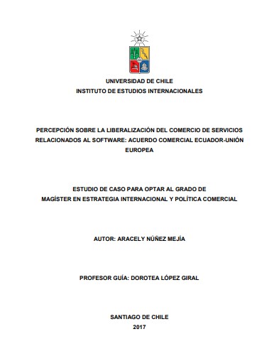 Percepción sobre la liberalización del comercio de servicios relacionados al software: acuerdo comercial Ecuador-Unión Europea