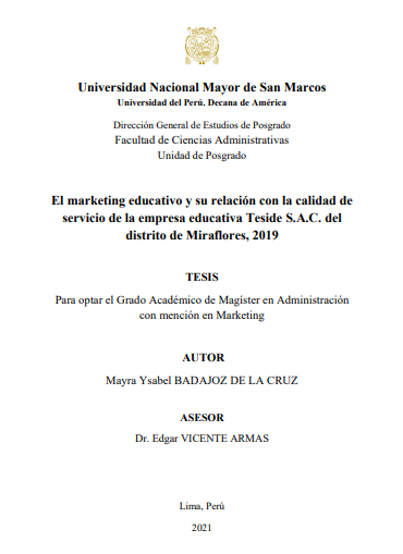 El marketing educativo y su relación con la calidad de servicio de la empresa educativa Teside S.A.C.