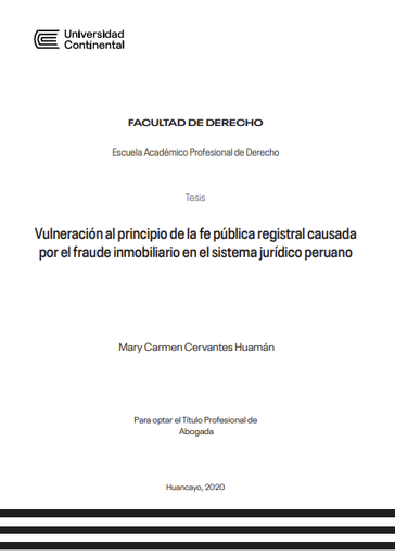 Vulneración al principio de la fe pública registral causada por el fraude inmobiliario en el sistema jurídico peruano