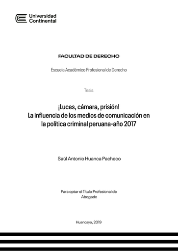 ¡Luces, cámara, prisión¡ La influencia de los medios de comunicación en la política criminal peruana