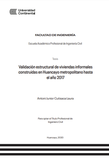 Validación estructural de viviendas informales construidas en Huancayo metropolitano hasta el año 2017