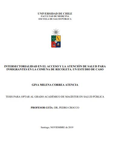 Intersectorialidad en el acceso y la atención de salud para inmigrantes en la comuna de Recoleta : Un estudio de caso