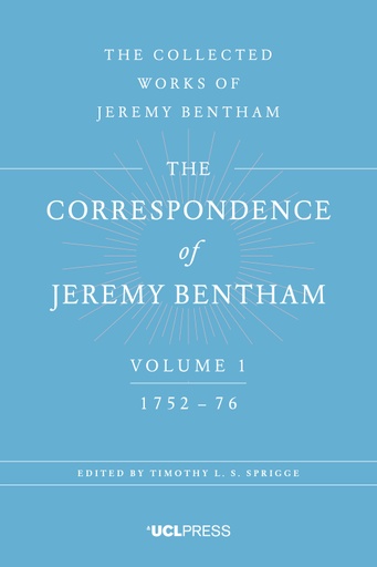 The correspondence of Jeremy Bentham