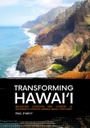 Transforming Hawai'i