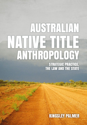 Australian Native Title Anthropology
