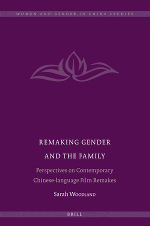 Remaking Gender and the Family