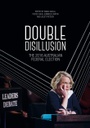 Double Disillusion