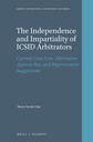 The Independence and Impartiality of ICSID Arbitrators