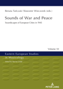 Sounds of War and Peace