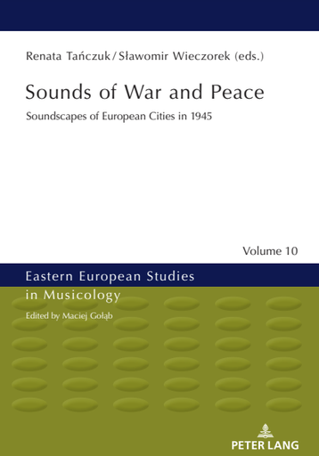 Sounds of War and Peace