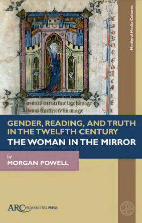 Gender, Reading, and Truth in the Twelfth Century