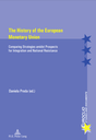 The History of the European Monetary Union